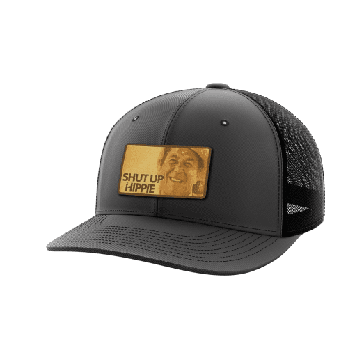 Shut Up Hippie Leather Patch Hat - Greater Half