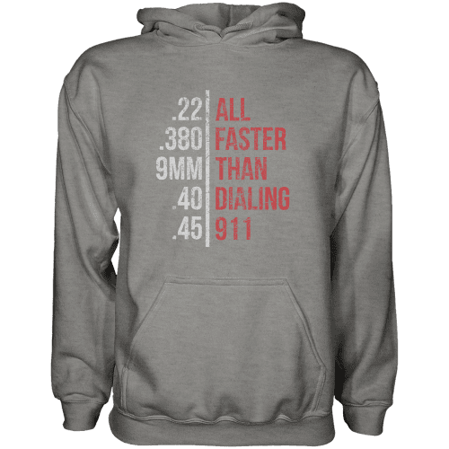 Faster Than Dailing 911 Hoodie - Greater Half