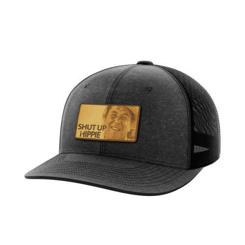 Shut Up Hippie Leather Patch Hat - Greater Half