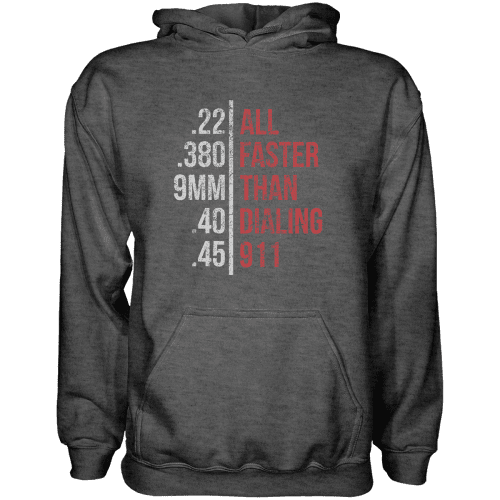 Faster Than Dailing 911 Hoodie - Greater Half