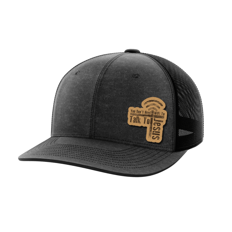 You Don't Need Wifi Leather Patch Hat - Greater Half